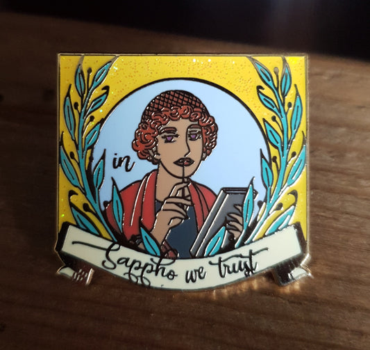 In Sappho We Trust - Hard Enamel Pin
