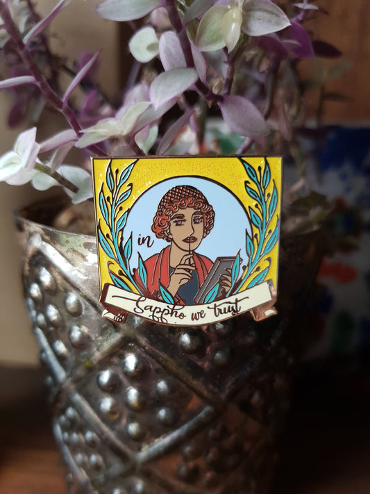 In Sappho We Trust - Hard Enamel Pin
